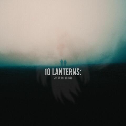 10 Lanterns: Cry Of The Ghouls