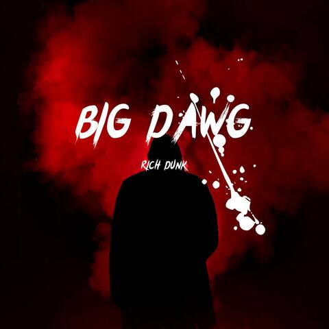 BIG DAWG