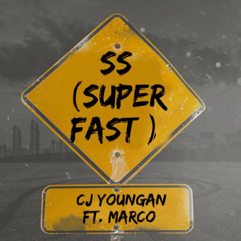 SS (Super Fast)