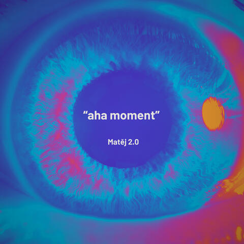 "aha moment"