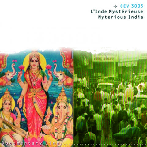 L'Inde mystérieuse - Mysterious India