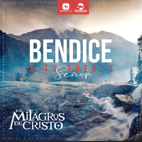 Bendice A Tu Pueblo Señor