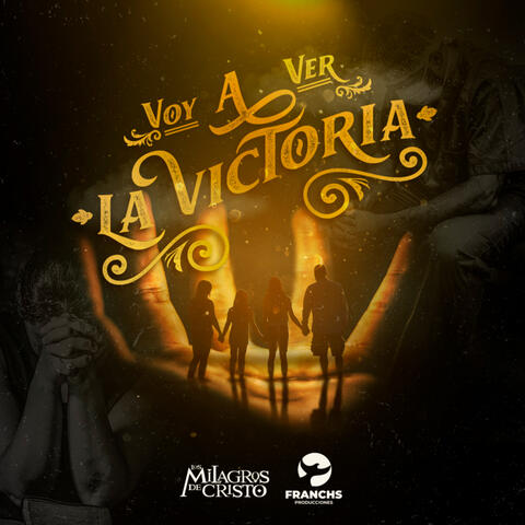 Voy A Ver La Victoria