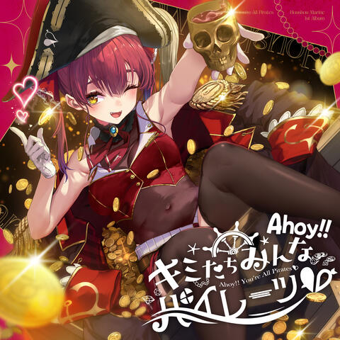 Ahoy!! You're All Pirates♡