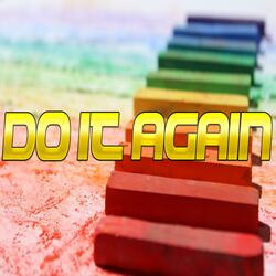 Do It Again