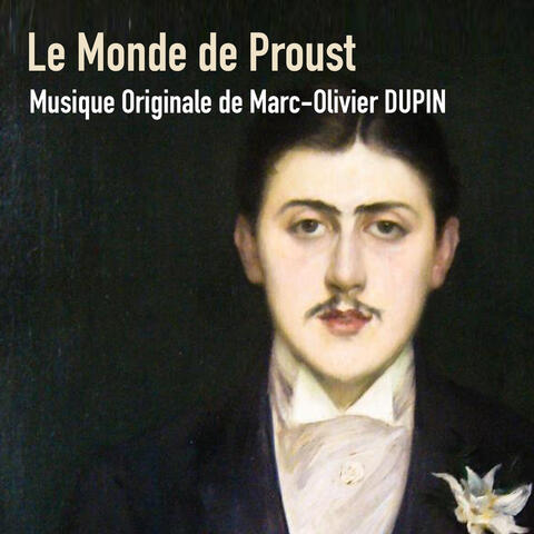Le monde de Proust