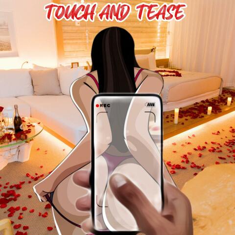 Touch & Tease