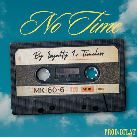 No Time
