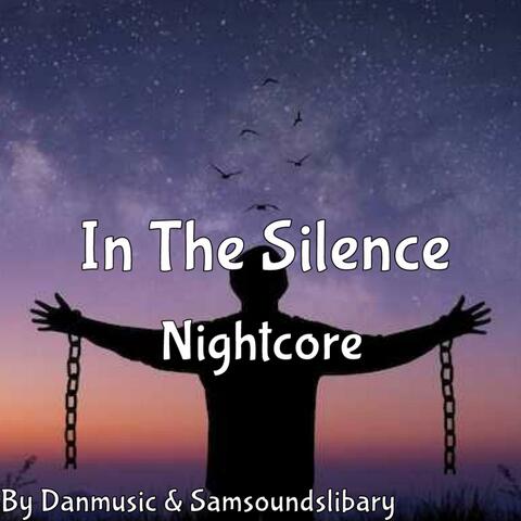 In The Silence (Nightcore)