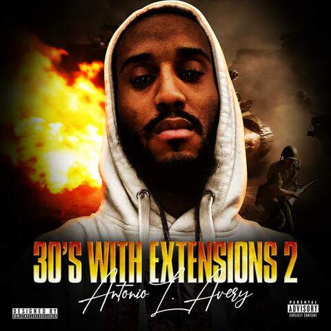 30'S With Extensions 2