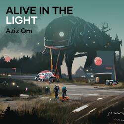 Alive In The Light