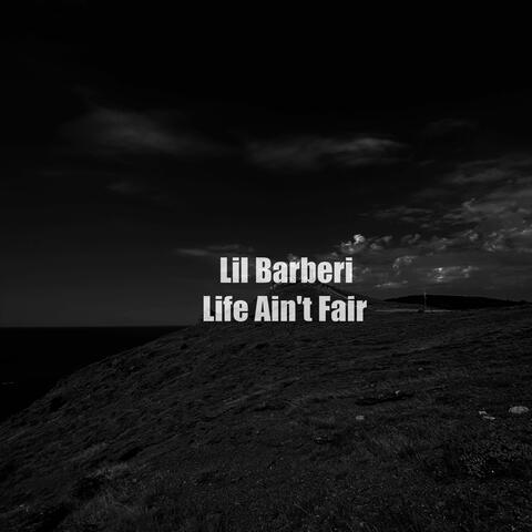 Life Ain't Fair