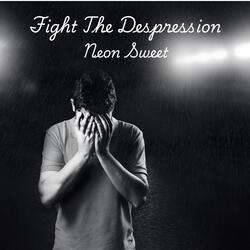 Fight The Depression
