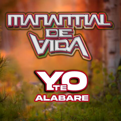 Yo te alabare