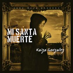 Mi Santa Muerte