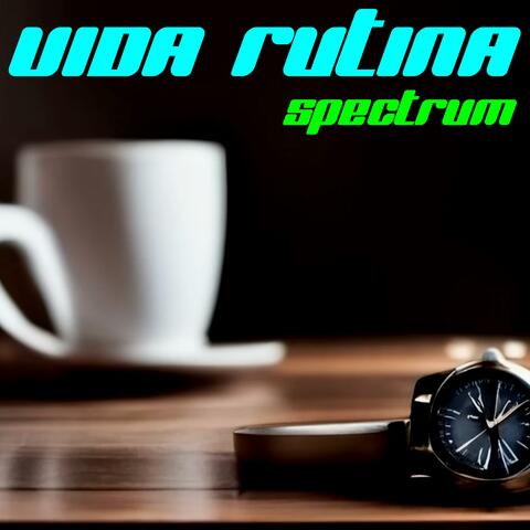 VIDA RUTINA