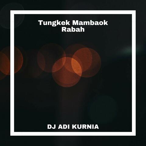 Tungkek Mambaok Rabah