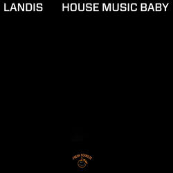 House Music Baby