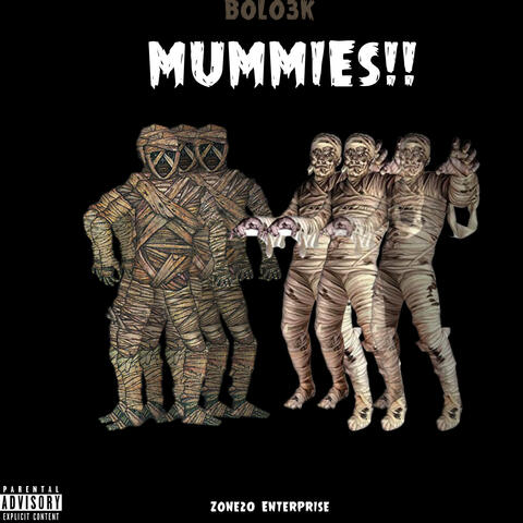 MUMMIES