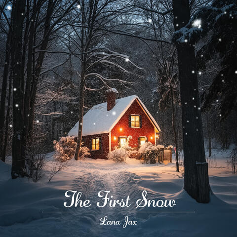 The First Snow