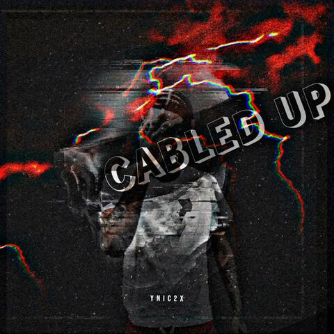 Cabled Up