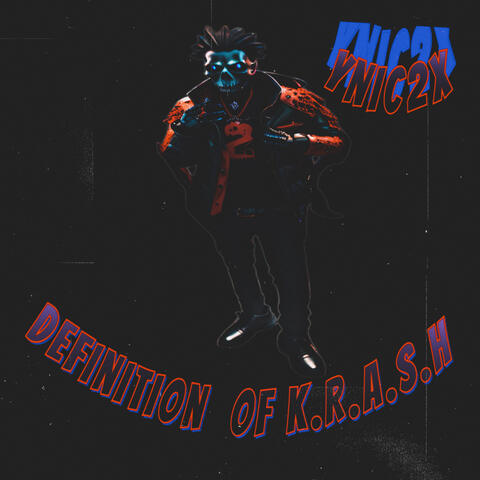 Definition Of K.R.A.S.H