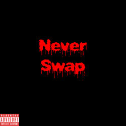 Never Swap