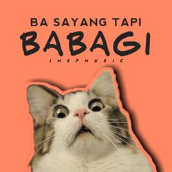 Ba Sayang Tapi Babagi