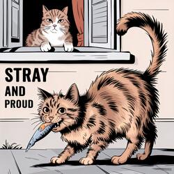 Stray and Proud