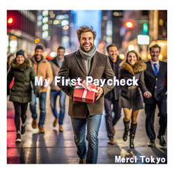 My First Paycheck
