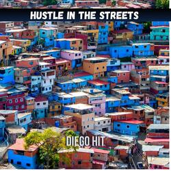 Hustle in the Streets