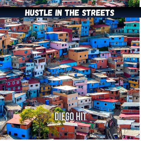 Hustle in the Streets