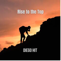 Rise to the Top