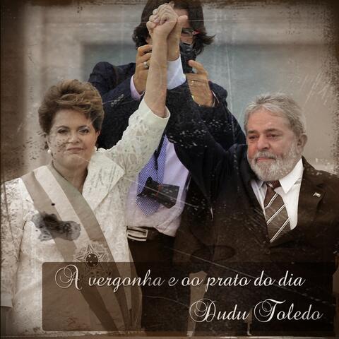 A VERGONHA E O PRATO DO DIA