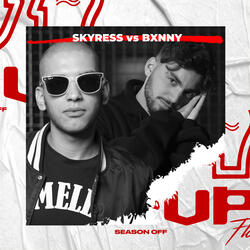 BXNNY ROUND 2 vs SKYRESS