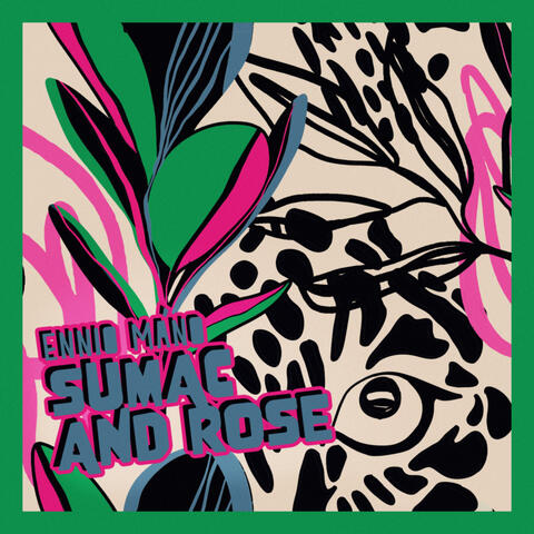 Sumac and Rose