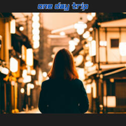 One Day Trip