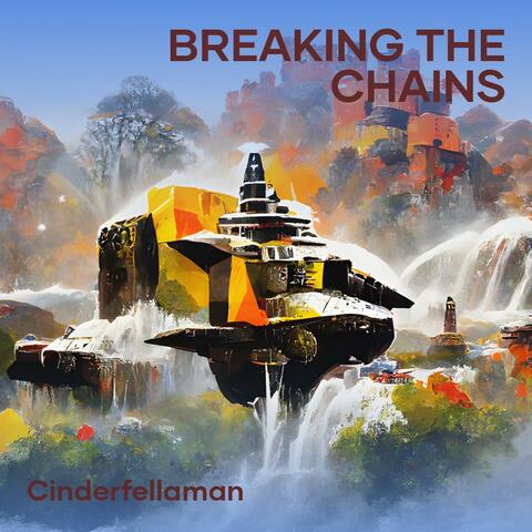 Breaking The Chains