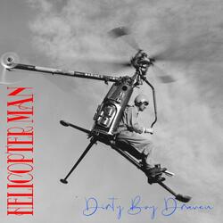 helicopter man