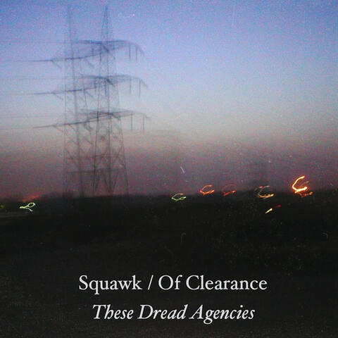 These Dread Agencies