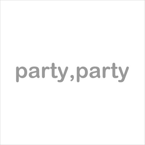 Party, Party