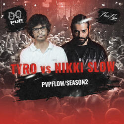 TYRO ROUND 1 vs NIKKI SLOW