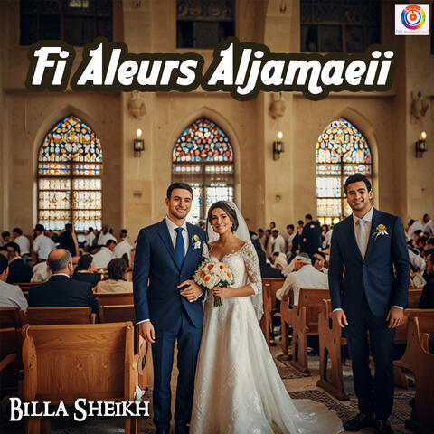Fi Aleurs Aljamaeii