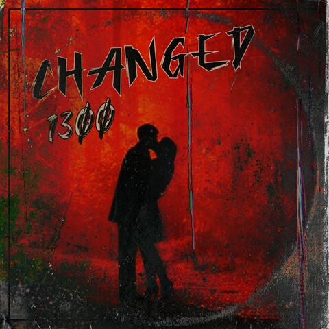 Changed