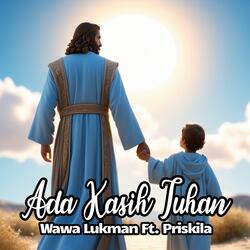 Ada Kasih Tuhan