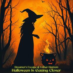 Halloween Is Getting Closer
