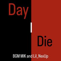 Day I Die