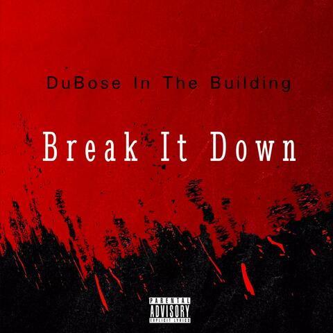 Break It Down