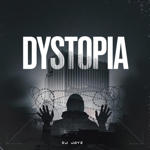 Dystopia