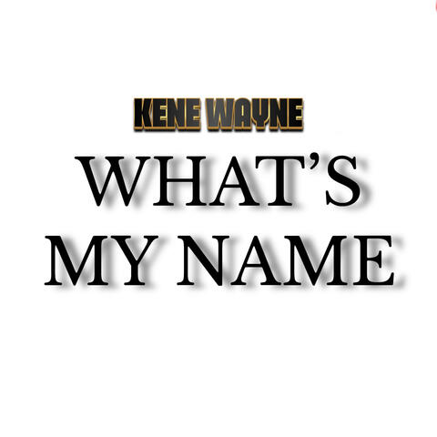What’s My Name